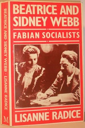 Beatrice and Sidney Webb: Fabian Socialists