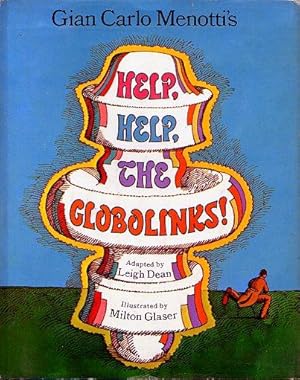 Seller image for HELP, HELP, THE GLOBOLINKS!: An opera in One Act for Children and Those Who Like Children for sale by Shepardson Bookstall