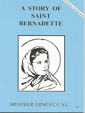 Bild des Verkufers fr A Story of Saint Bernadette (Dujarie Saint Books) zum Verkauf von Keller Books