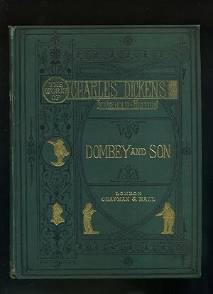 The works of Charles Dickens / Houshold Edition / Einzelband: Dombey and son. With Sixty - two il...