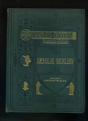The works of Charles Dickens / Houshold Edition / Einzelband: Nicholas Nickleby. With fifty - fou...
