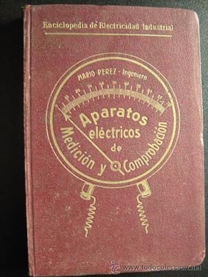 APARATOS ELÉCTRICOS DE MEDICIÓN Y COMPOBACIÓN