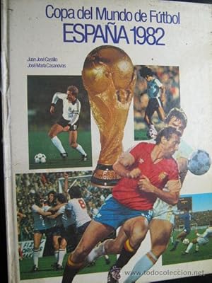 Imagen del vendedor de COPA DEL MUNDO DE FTBOL ESPAA 1982 a la venta por Librera Maestro Gozalbo