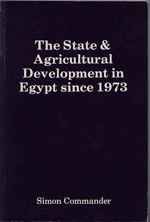 The State & Agricultural Development in Egypt Since 1973