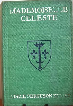 Immagine del venditore per Mademoiselle Celeste venduto da First Class Used Books