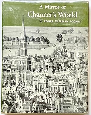 Mirror of Chaucer's World, A