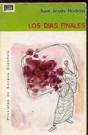 Imagen del vendedor de DIAS FINALES - LOS a la venta por Desvn del Libro / Desvan del Libro, SL