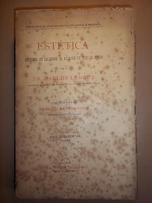 Bild des Verkufers fr ESTTICA. Expuesta en Lecciones al alcance de todo el mundo. Traducida del alemn por Miguel de Unamuno. zum Verkauf von Carmichael Alonso Libros