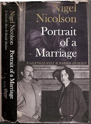 Portrait of a Marriage: V. Sackville-West & Harold Nicolson