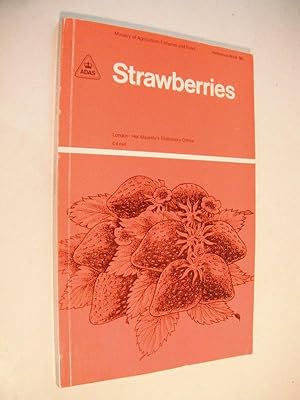 Strawberries: Ministry of Agriculture, Fisheries and Food Reference Book 95