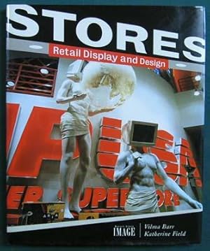 Bild des Verkufers fr Stores: Retail Display and Design zum Verkauf von Kaaterskill Books, ABAA/ILAB
