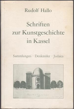 Immagine del venditore per Schriften zur Kunstgeschichte in Kassel: Sammlungen, Denkmaler, Judaica venduto da Kaaterskill Books, ABAA/ILAB