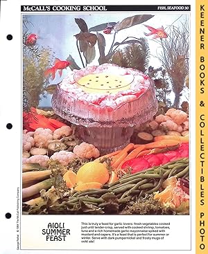McCall's Cooking School Recipe Card: Fish, Seafood 30 - Aioli Summer Feast : Replacement McCall's...