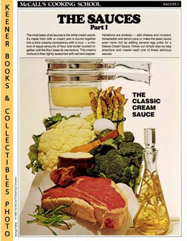 McCall's Cooking School Recipe Card: Sauces 1 - Perfect Sauces : Replacement McCall's Recipage or...