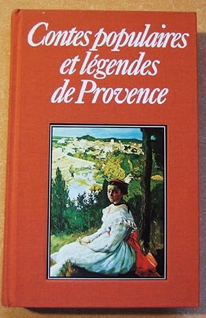 Image du vendeur pour Contes Populaires et Legendes De Provence mis en vente par Domifasol