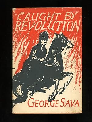 CAUGHT BY REVOLUTION