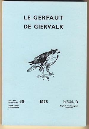 Le Gerfaut - De Giervalk. Revue belge d'Ornithologie. Volume/Jaargang 68, Fascicule/Aflevering 3....