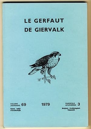 Le Gerfaut - De Giervalk. Revue belge d'Ornithologie. Volume/Jaargang 69, Fascicule/Aflevering 3....