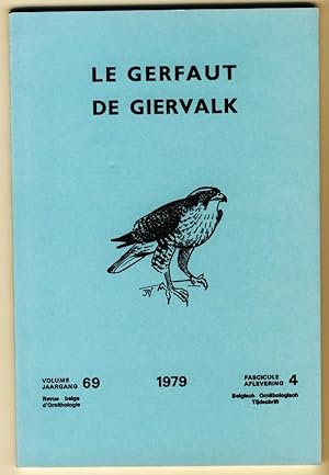 Le Gerfaut - De Giervalk. Revue belge d'Ornithologie. Volume/Jaargang 69, Fascicule/Aflevering 4....