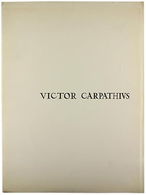 VICTOR CARPATHIUS - VITTORE CARPACCIO.: