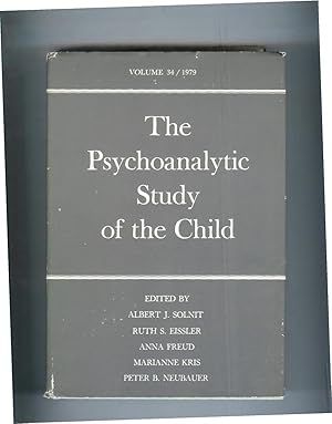 Bild des Verkufers fr THE PSYCHOANALYTIC STUDY OF THE CHILD.Volume 34/1979. zum Verkauf von Chris Fessler, Bookseller