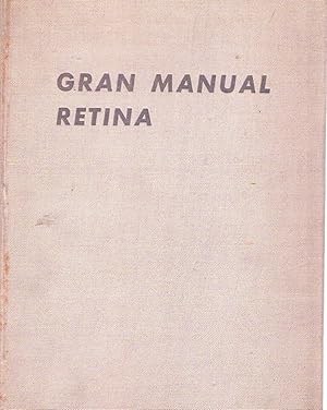 Seller image for GRAN MANUAL RETINA. Con 52 esquemas, 38 ilustraciones en negro y 5 en color for sale by Buenos Aires Libros