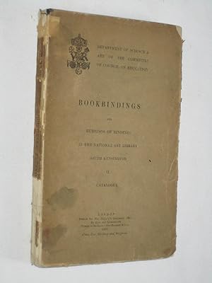 Immagine del venditore per Bookbindings and Rubbings of Bindings in the National Art Library, South Kensington II, Catalogue. 1894. venduto da Tony Hutchinson