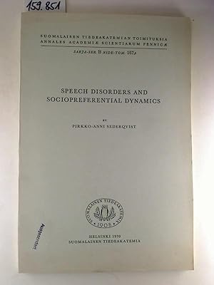 Speech Disorders and Siciopreferential Dynamics.