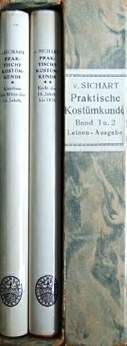 Bild des Verkufers fr Praktische Kostm-Kunde 2 Bd. 1: Altertum bis Mitte des 16. Jahrhunderts, Bd. 2: Ende des 16. Jahrhunderts bis 1870 zum Verkauf von Antiquariat Blschke