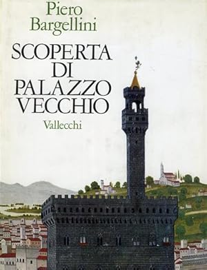 Seller image for Scoperta di Palazzo Vecchio. for sale by FIRENZELIBRI SRL