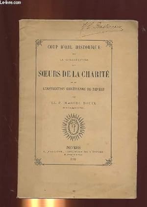 Seller image for COUP D'OEIL HISTORIQUE SUR LA CONGREGATION DE SOEURS DE LA CHARITE ET DE L'INSTRUCTION CHRETIENNE DE NEVERS for sale by Le-Livre