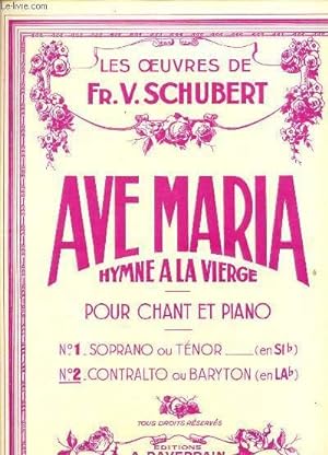 Imagen del vendedor de AVE MARIA HYMNE A LA VIERGE POUR CHANT ET PIANO. CHANT RELIGIEUX. a la venta por Le-Livre