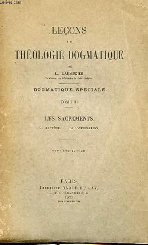 Bild des Verkufers fr LECONS DE THEOLOGIE DOGMATIQUE TOME III zum Verkauf von Le-Livre