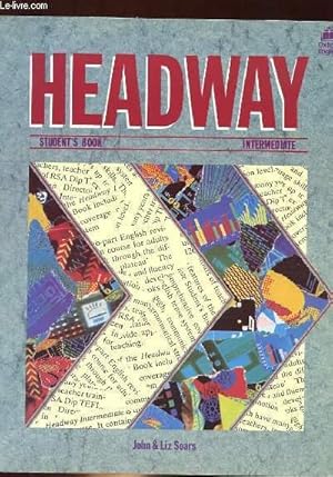Seller image for HEADWAY - STUDENT'S BOOK - INTERMEDIATE for sale by Le-Livre