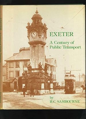 Seller image for Exeter: a Century of Public Transport for sale by Roger Lucas Booksellers