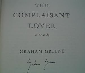 THE COMPLAISANT LOVER. A comedy.