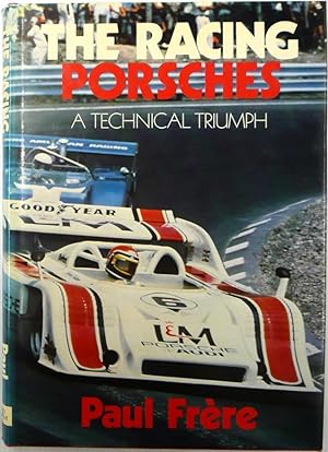 Immagine del venditore per The Racing Porsches A Technical Triumph venduto da Motoring Memorabilia