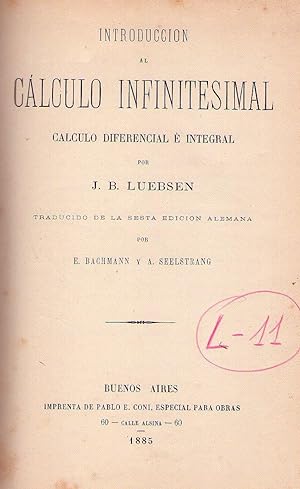 INTRODUCCION AL CALCULO INFINITESIMAL. Cálculo diferencial e integral. Traducido de la sexta edic...
