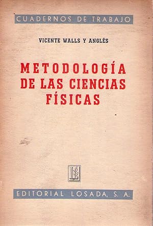 METODOLOGIA DE LAS CIENCIAS FISICAS