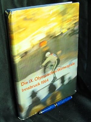 Imagen del vendedor de Die IX. Olympischen Winterspiele Innsbruck 1964 - Das offizielle Standardwerk des Nationalen Olympischen Komitees - a la venta por Erlbachbuch Antiquariat