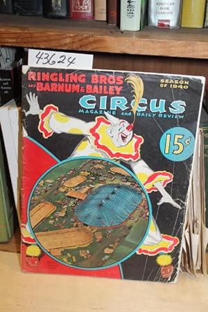 Image du vendeur pour 1940 Ringling Bros. and Barnum & Bailey Circus Magazine and Daily Review Season of 1940 mis en vente par Princeton Antiques Bookshop