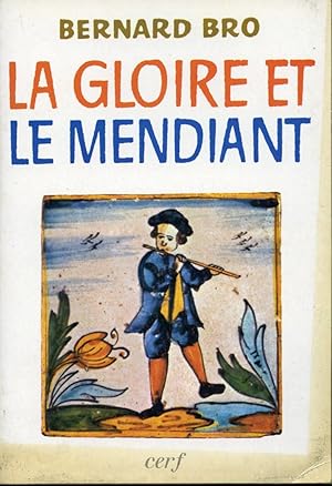 La gloire et le mendiant