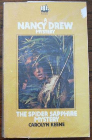 Spider Sapphire Mystery, The (Nancy Drew No. 4)