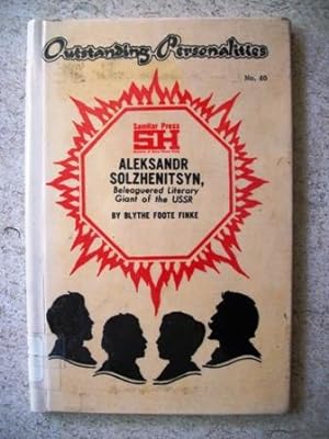 Imagen del vendedor de Aleksandr Solzhenitsyn: Beleaguered Literary Giant of the USSR a la venta por P Peterson Bookseller