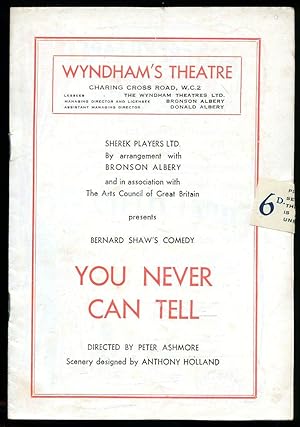 Image du vendeur pour You Never Can Tell: Souvenir Theatre Programme Performed at Wyndham's Theatre Charing Cross Road, London [1] mis en vente par Little Stour Books PBFA Member