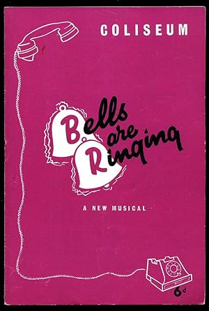 Seller image for Bells Are Ringinh: Souvenir Theatre Programme Performed at The London Coliseum for sale by Little Stour Books PBFA Member