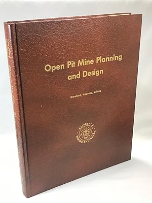 Imagen del vendedor de Open Pit Mine Planning and Design a la venta por Clausen Books, RMABA