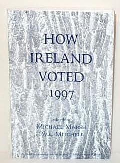 How Ireland Voted 1997