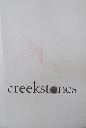 Creek Stones : Words and Images