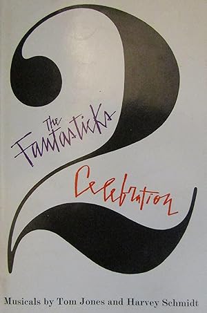 Seller image for The Fantasticks and Celebration: Two Musicals for sale by Moneyblows Books & Music